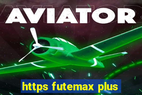 https futemax plus